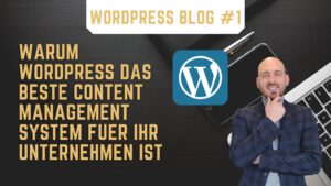 Ein Bild in dem Thomas Gress zu sehen ist und der Text Warum WordPress das beste Content Management System fuer Ihr Unternehmen ist