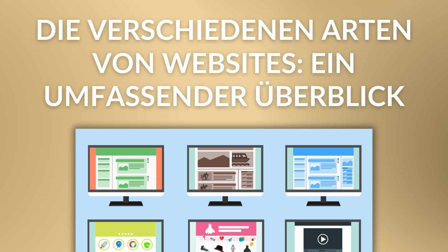 Die verschiedenen Arten von Websites Ein umfassender Überblick blog thumbnail